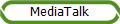 MediaTalk
